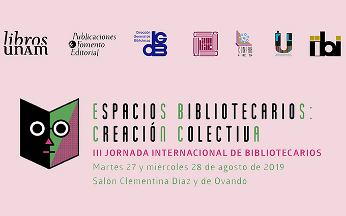 III Jornada Internacional de Bibliotecarios “Espacios Bibliotecarios: Creación Colectiva”