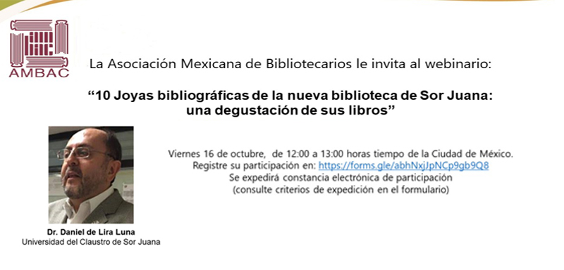 Webinario: 10 joyas bibliográficas de la nueva biblioteca de Sor Juana Inés de la Cruz