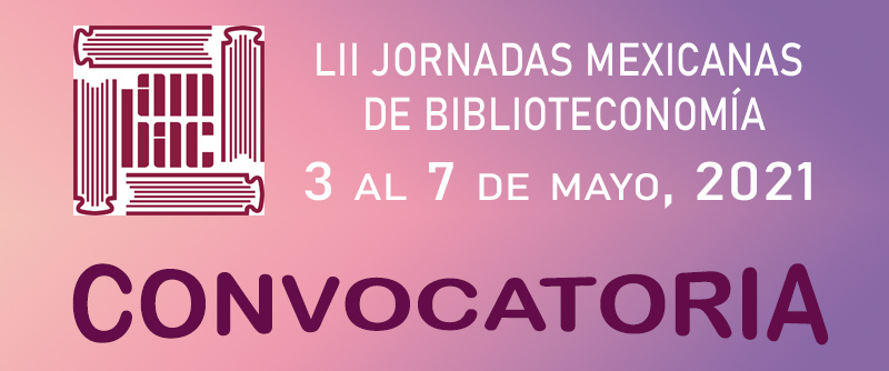 Convocatoria a las LII Jornadas Mexicanas de Biblioteconomía