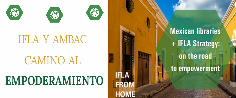 AMBAC, IFLA y las bibliotecas en México