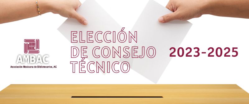 Elección de Consejo Técnico 2023-2025