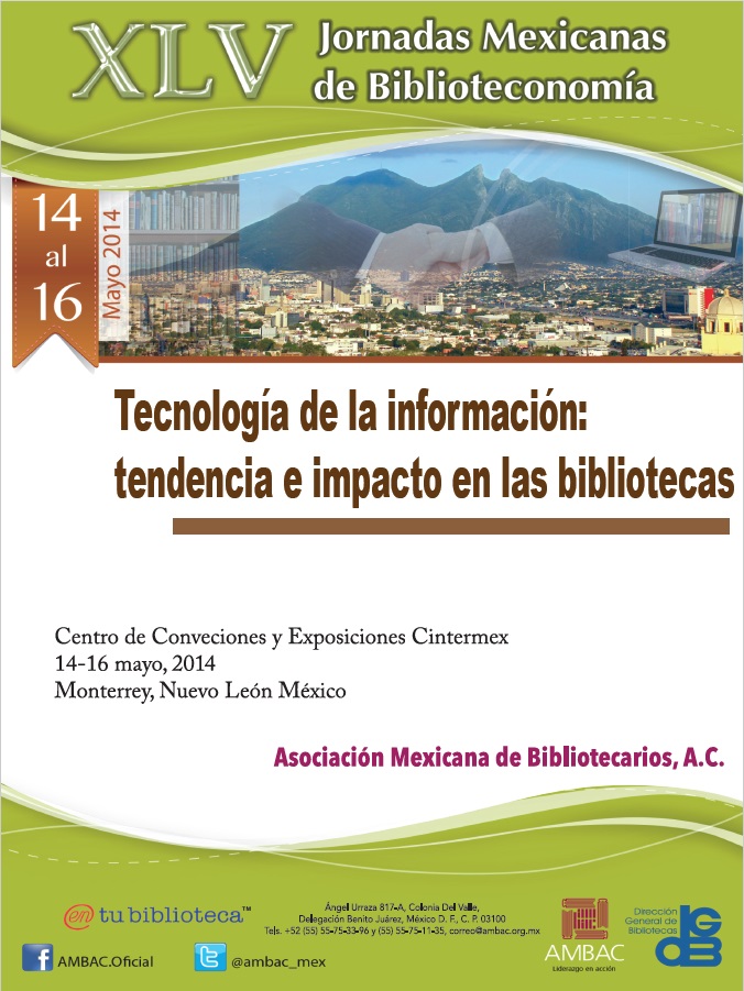 XLV – Jornadas Mexicanas de Biblioteconomía (2014)