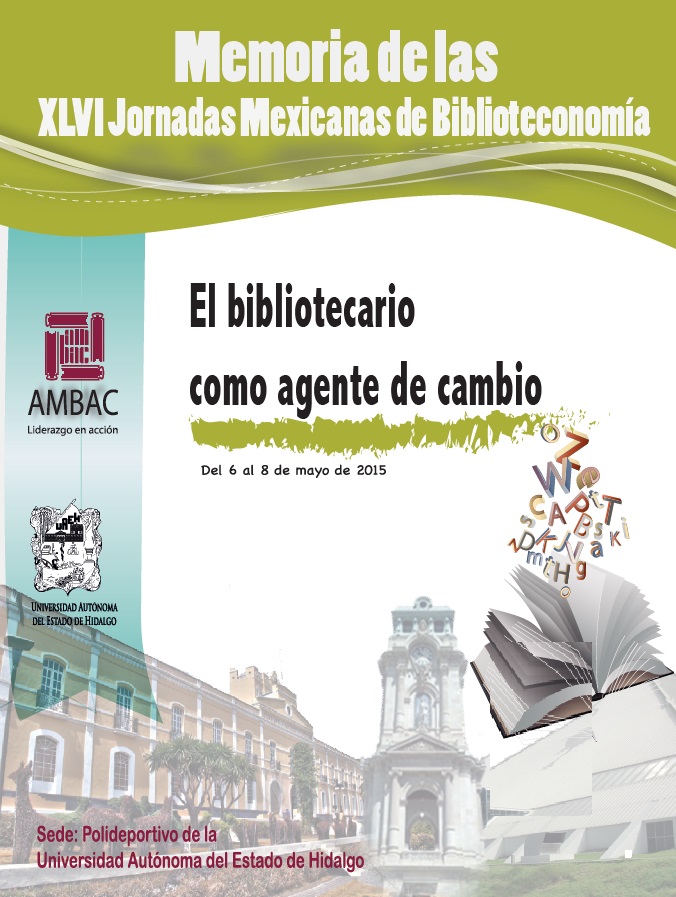 XLVI – Jornadas Mexicanas de Biblioteconomía (2015)