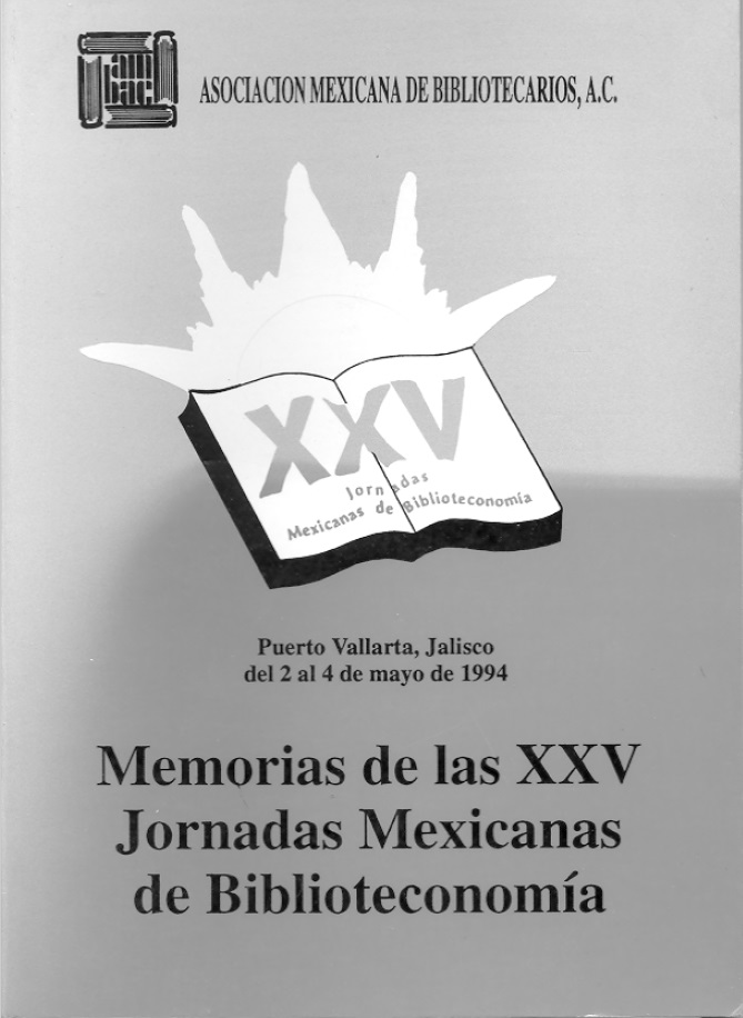 XXV – Jornadas Mexicanas de Biblioteconomía (1994)