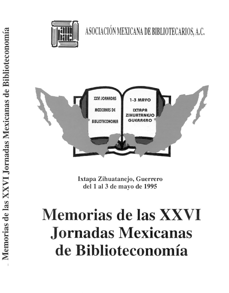 XXVI – Jornadas Mexicanas de Biblioteconomía (1995)