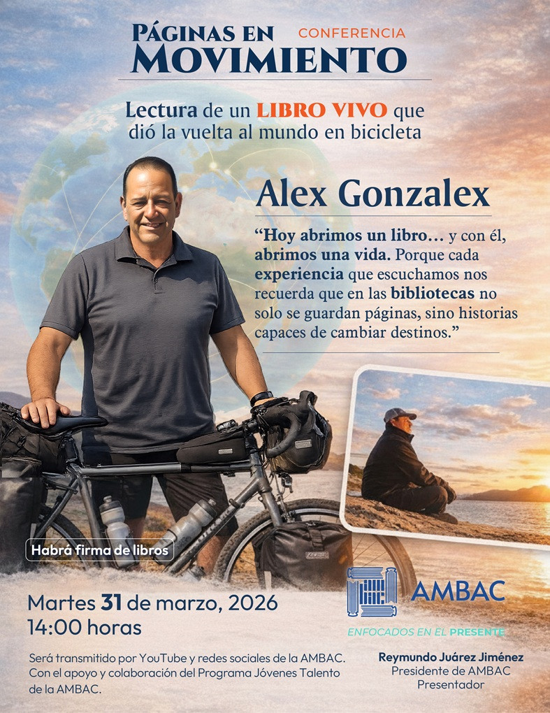 Conferencia: “Lectura de un libro vivo que dio la vuelta al mundo en bicicleta” Alex Gonzálex