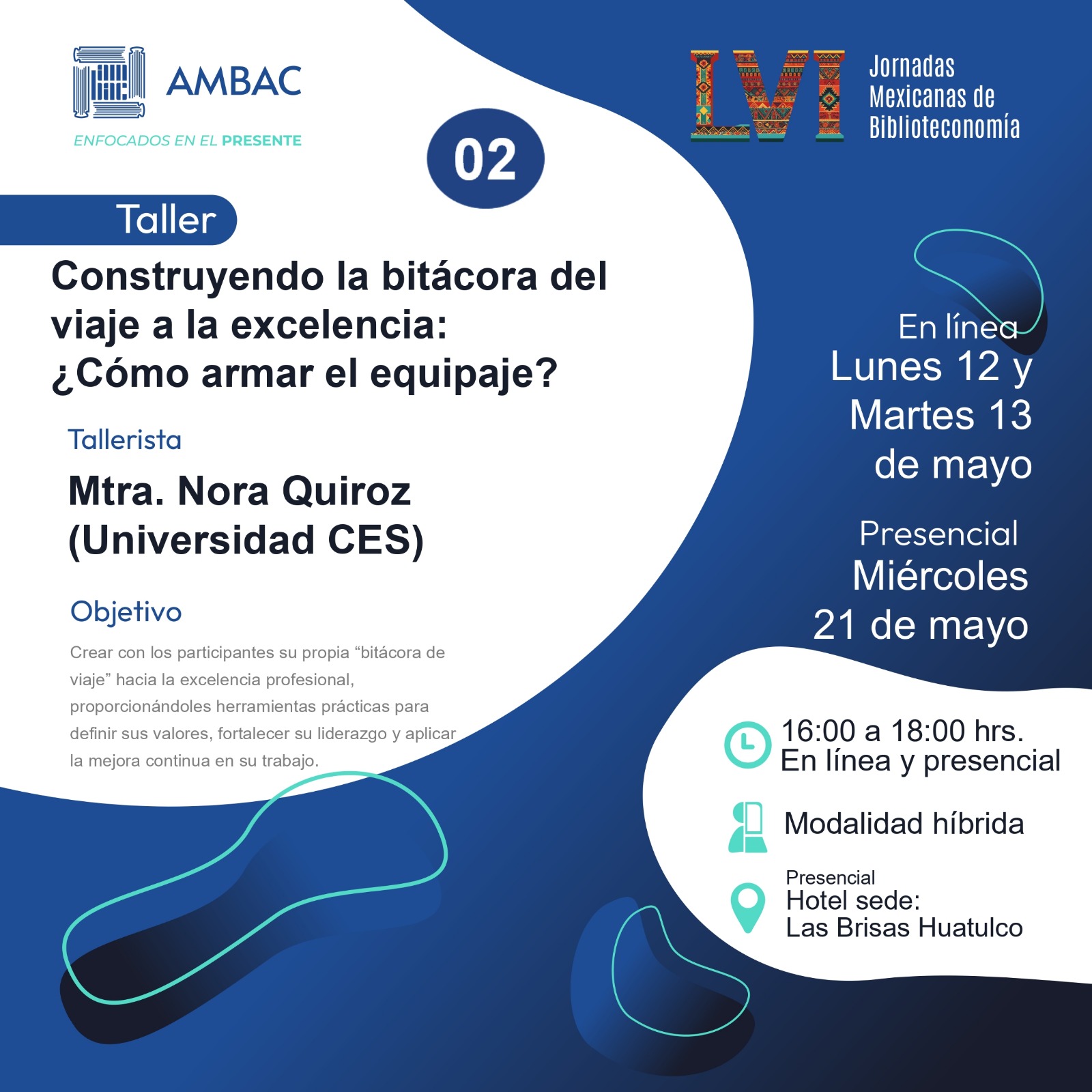 Taller 2. Construyendo la bitácora del viaje a la excelencia; ¿Cómo armar el equipaje?